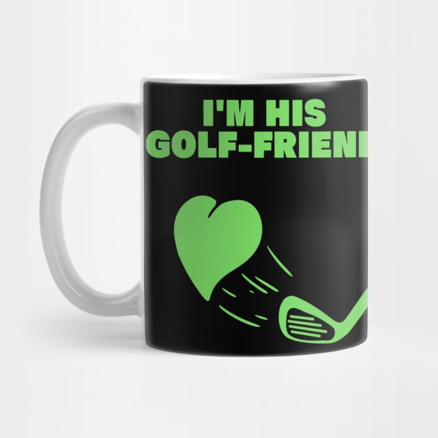 im his golf friend funny golf player golfing design for golf players and golfers by A Comic Wizard